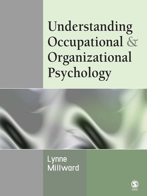 cover image of Understanding Occupational & Organizational Psychology